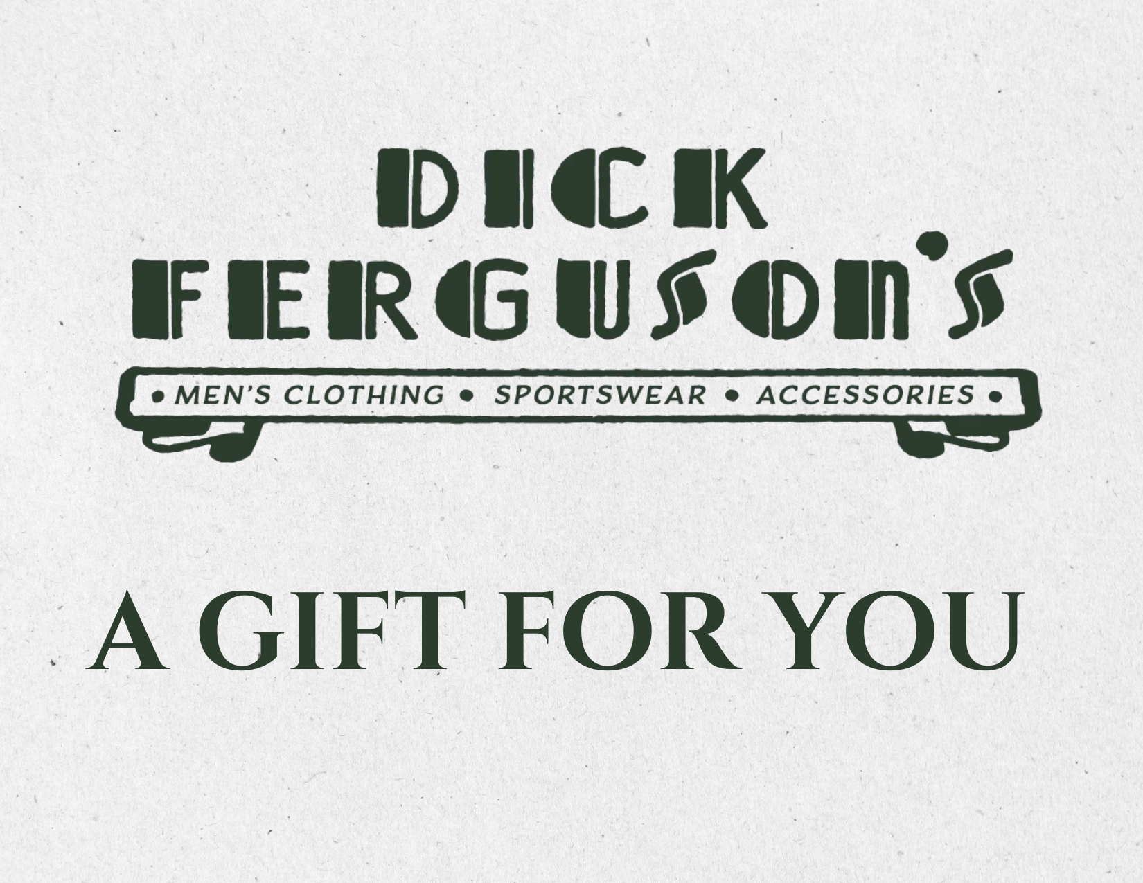Dick Ferguson's Gift Card